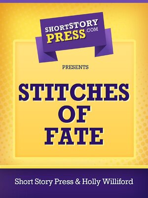 cover image of Stitches of Fate